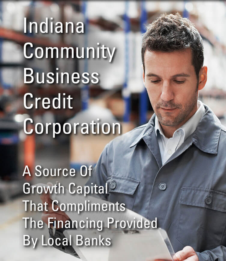 Indiana Community Buiness Credit Corporation