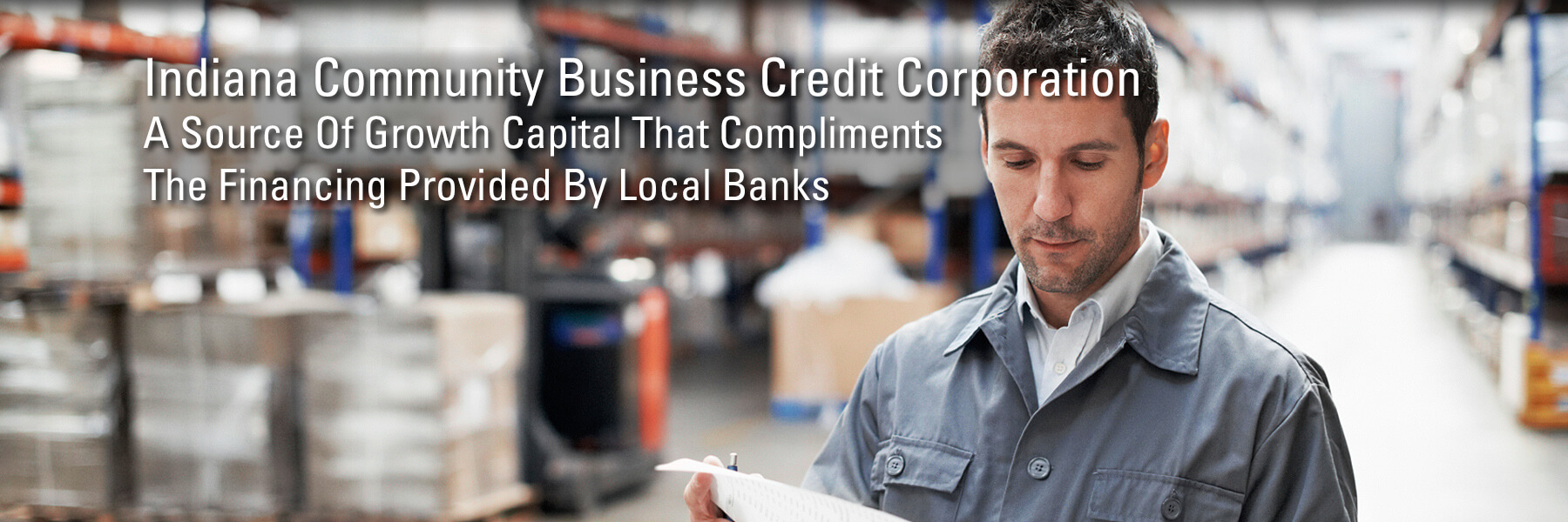 Indiana Community Buiness Credit Corporation