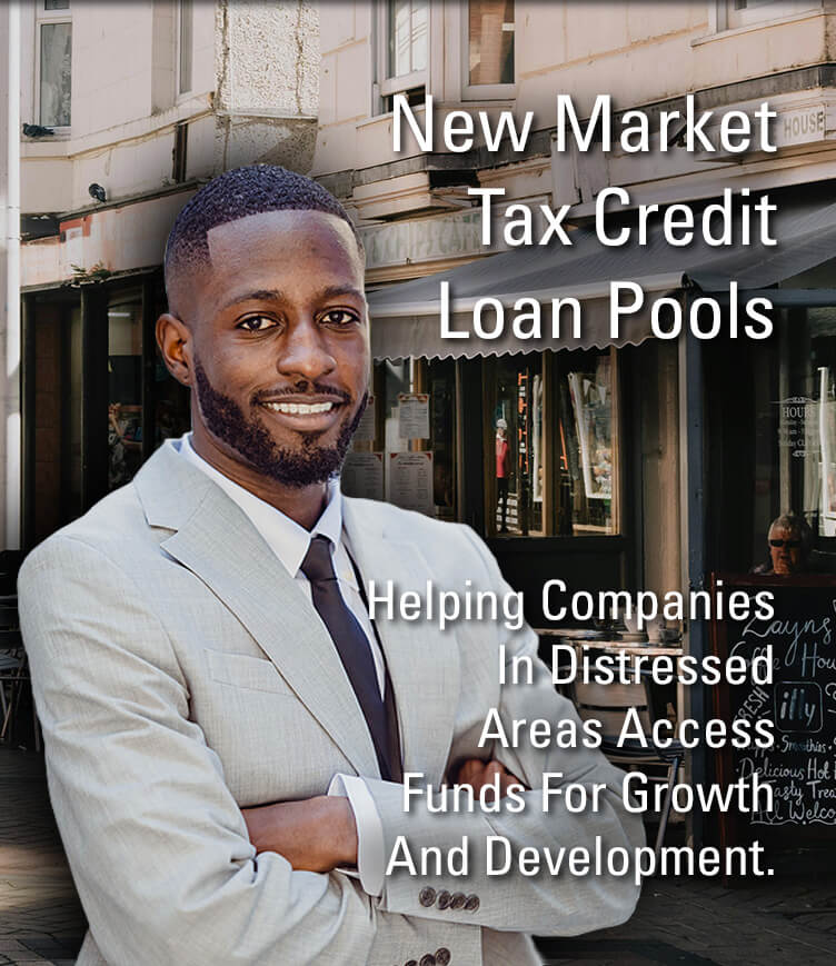New Market Tax Credit Loan Pools